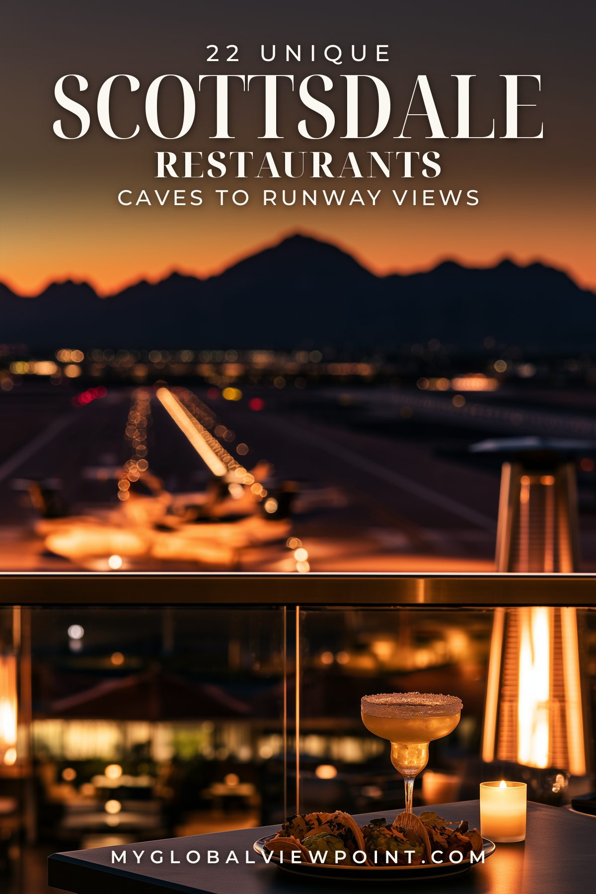 Pinterest travel graphic showing a rooftop cocktail overlooking a runway and mountain silhouettes at sunset.