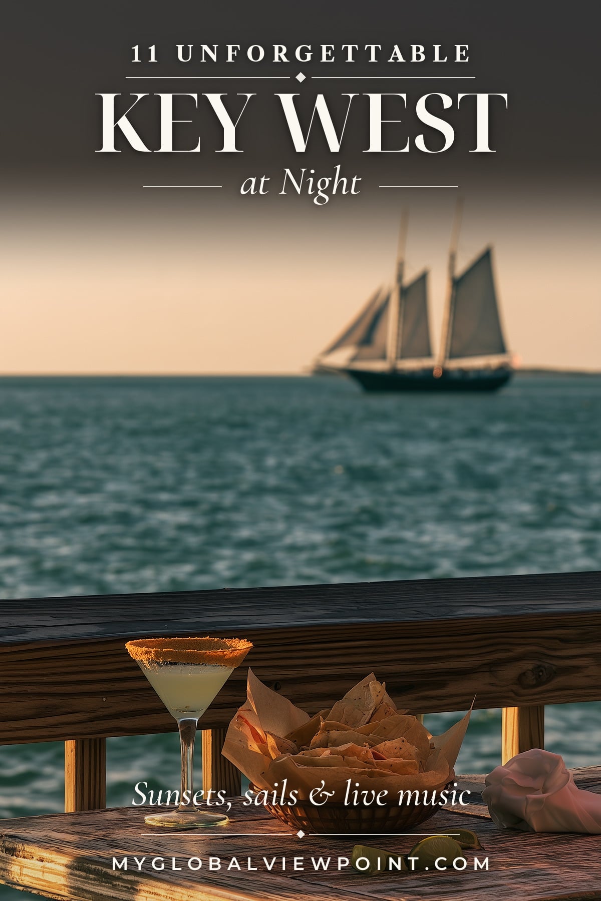 Key West nightlife guide with a cocktail beside the water and a schooner sailing at sunset.