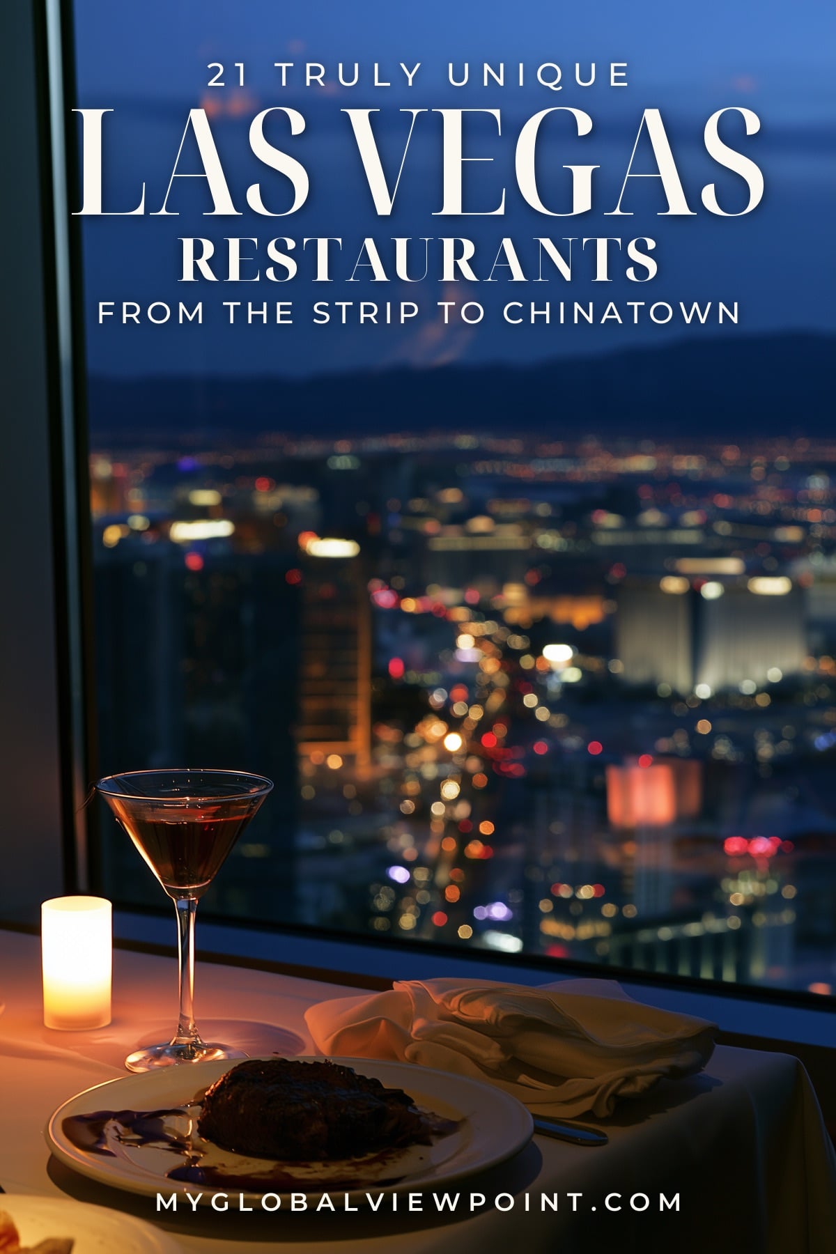 Las Vegas restaurant pin showing a candlelit table beside a window overlooking the Strip at dusk.